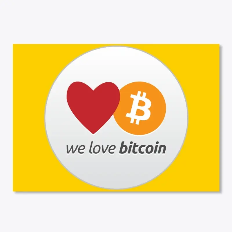 We love Bitcoin Logo Stickers