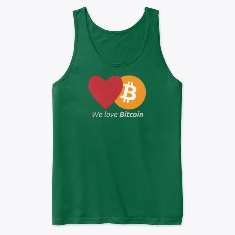 We love Bitcoin!